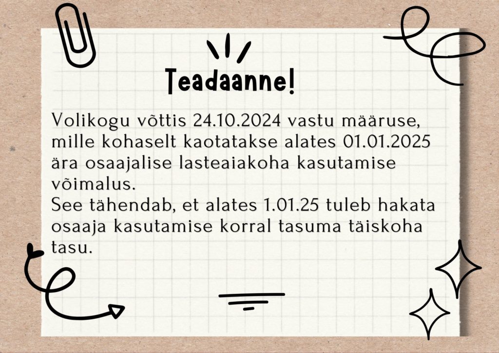 Osaajalise lasteaiakoha kaotamine